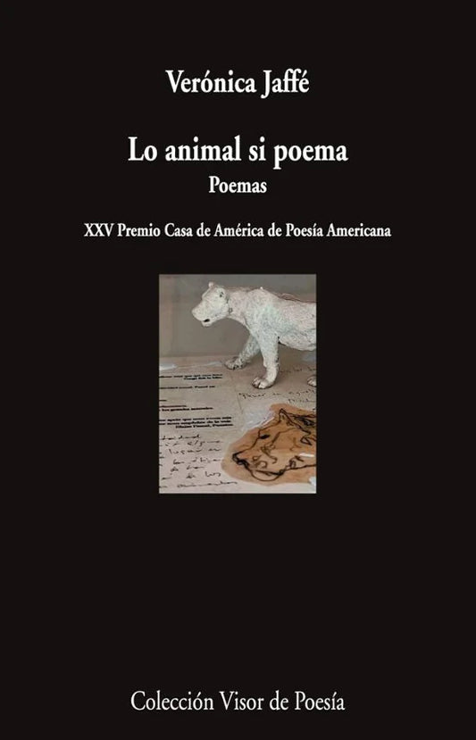 Libro LO ANIMAL SI POEMA de JAFFE VERONICA en Colombia, poesia