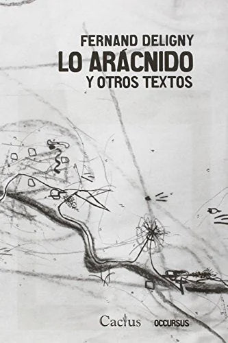 Libro LO ARACNIDO Y OTROS TEXTOS de DELIGNY FERNAND en Colombia, biologia