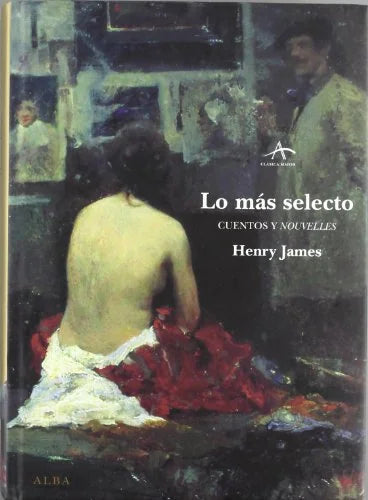 Libro LO MAS SELECTO CUENTOS NOUVELLES de JAMES HENRRY en Colombia, literatura