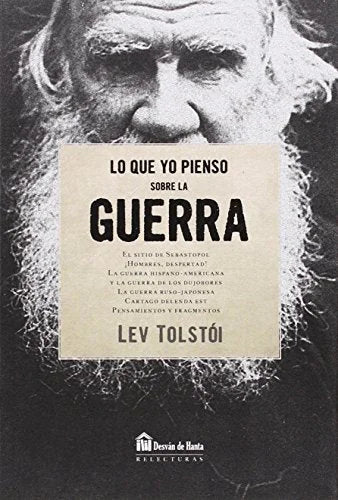 Libro LO QUE YO PIENSO SOBRE LA GUERA de TOLSTOI LEV en Colombia, ensayo