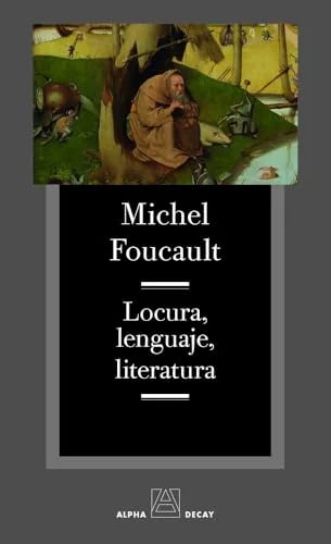 Libro LOCURA, LITERATURA de FOUCAULT MICHEL en Colombia, filosofia
