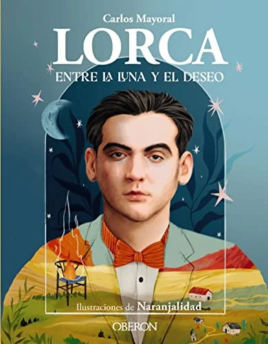Libro LORCA: ENTRE LA LUNA Y EL DESEO de MAYORAL CARLOS en Colombia, biografia