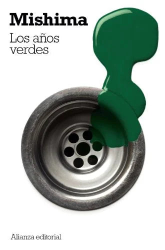 Libro LOS AÑOS VERDES de MISCHIMA YUKIO en Colombia, literatura