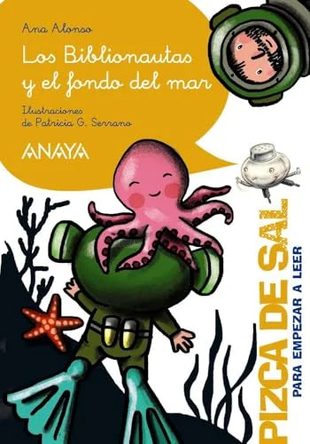 Libro LOS BIBLIONAUTAS Y EL FONDO DEL MAR de ALONSO ANA en Colombia, infantil