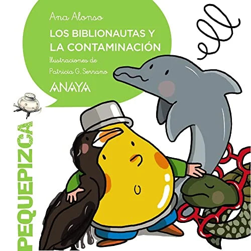 Libro LOS BIBLIONAUTAS Y LA CONTAMINACION de ALONSO ANA en Colombia, infantil
