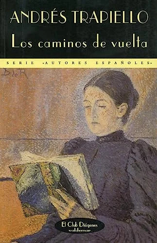 Libro LOS CAMINOS DE VUELTA de TRAPIELLO ANDRES en Colombia, literatura