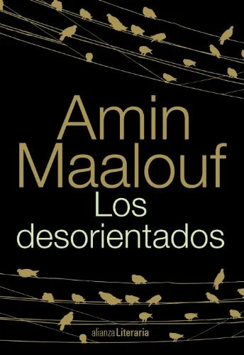 Libro LOS DESORIENTADOS de MAALOUF AMIN en Colombia, literatura