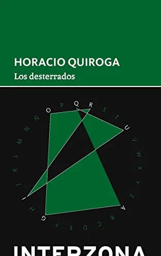 Libro LOS DESTERRADOS de QUIROGA HORACIO en Colombia, literatura