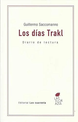 Libro LOS DIAS TRAKL de SACCOMANNO GUILLERMO en Colombia, filosofia