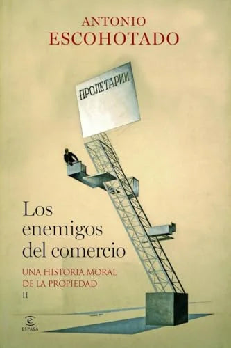 Libro LOS ENEMIGOS DEL COMERCIO VOL II de ESCOHOTADO ANTONIO en Colombia, economia
