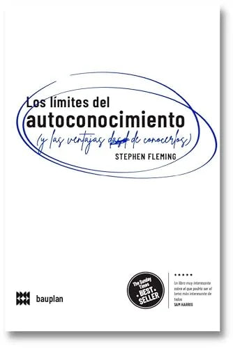 Libro LOS LIMITES DEL AUTOCONOCIMIENTO (Y LAS VENTAJAS DE CONOCERLOS) de FLEMING STEPHEN M. en Colombia, psicologia