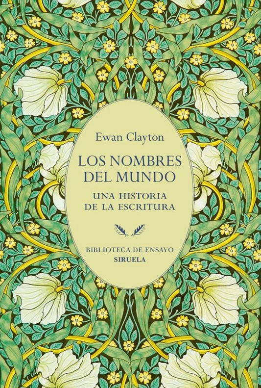 Libro LOS NOMBRES DEL MUNDO UNA HISTORIA DE LA ESCRITURA de CLAYTON EWAN en Colombia, historia