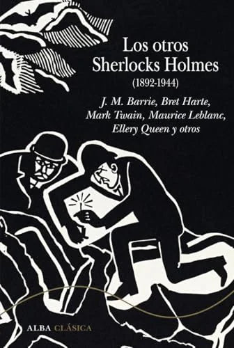 Libro LOS OTROS SHERLOCKS HOLMES (1892 1944) de BARRIE J.M., TWAIN MARK Y OTRO en Colombia, literatura