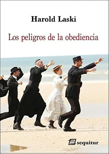 Libro LOS PELIGROS DE LA OBEDIENCIA de LASKI HAROLD en Colombia, politica