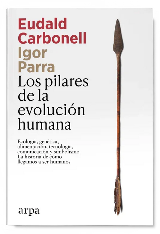 Libro LOS PILARES DE LA EVOLUCION HUMANA de CARBONELL EUDALD en Colombia, biologia