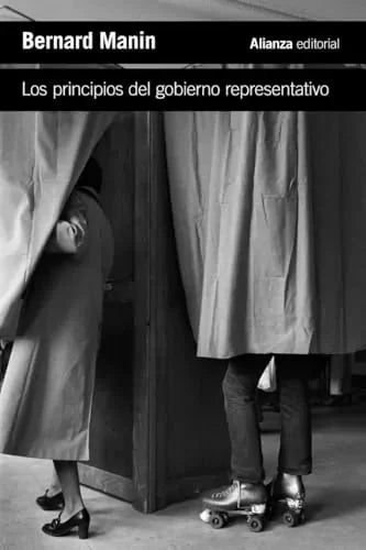 Libro LOS PRINCIPIOS DEL GOBIERNO REPRESENTATIVO de Manin Bernard en Colombia, politica