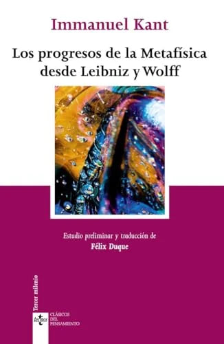 Libro LOS PROGRESOS DE LA METAFISICA DESDE LEIBNIZ Y WOLFF de KANT IMMANUEL en Colombia, filosofia