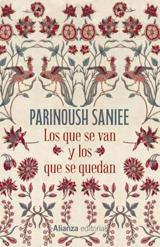 Libro LOS QUE SE VAN Y LOS QUE SE QUEDAN de SANNIE PARINOUSH en Colombia, literatura