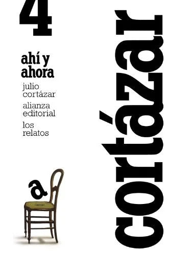 Libro LOS REALATOS 4 AQUI Y AHORA de CORTAZAR JULIO en Colombia, literatura