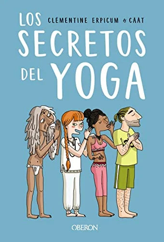 Libro LOS SECRETOS DEL YOGA (LIBROS SINGULARES) de ERPICUM CLEMENTINE en Colombia, orientalismo