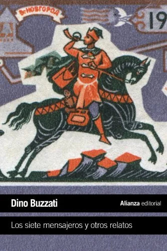 Libro LOS SIETE MENSAJEROS Y OTROS RELATOS de BUZZATI DINO en Colombia, literatura