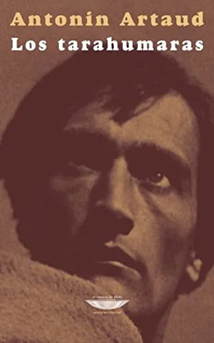Libro LOS TARAHUMARAS de ARTAUD ANTONIN en Colombia, teatro