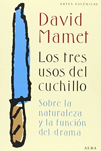 Libro LOS TRES USOS DEL CUCHILLO de MAMET DAVID en Colombia, teatro