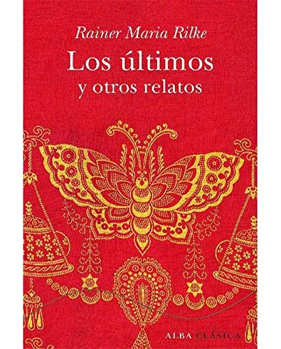 Libro LOS ULTIMOS Y OTROS RELATOS de RILKE RAINER MARIA en Colombia, literatura