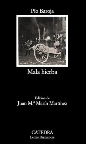 Libro MALA HIERBA de BAROJA PIO en Colombia, literatura
