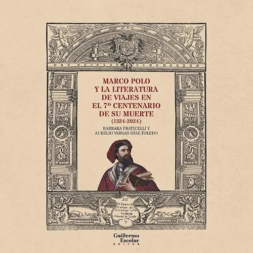 Libro MARCO POLO Y LA LITERATURA DE VIAJES EN EL 7º CENTENARIO DE SU MUERTE de VV.AA en Colombia, lingüística