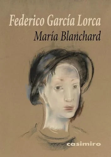 Libro MARIA BLANCHARD de GARCIA LORCA FEDERICO en Colombia, arte