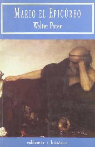 Libro MARIO EL EPICUREO de PETER WALTER en Colombia, literatura