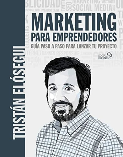 Libro MARKETING PARA EMPRENDEDORES de ELOSEGUI TRISTAN en Colombia, mercadeo