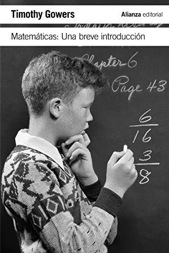 Libro MATEMATICAS UNA BREVE INTRODUCCION de GOWERS TIMOTHY en Colombia, matematicas