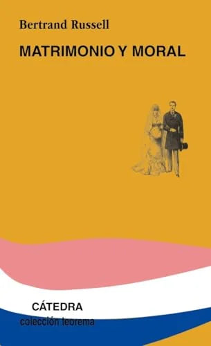 Libro MATRIMONIO Y MORAL de RUSSEL BERTRAND en Colombia, filosofia
