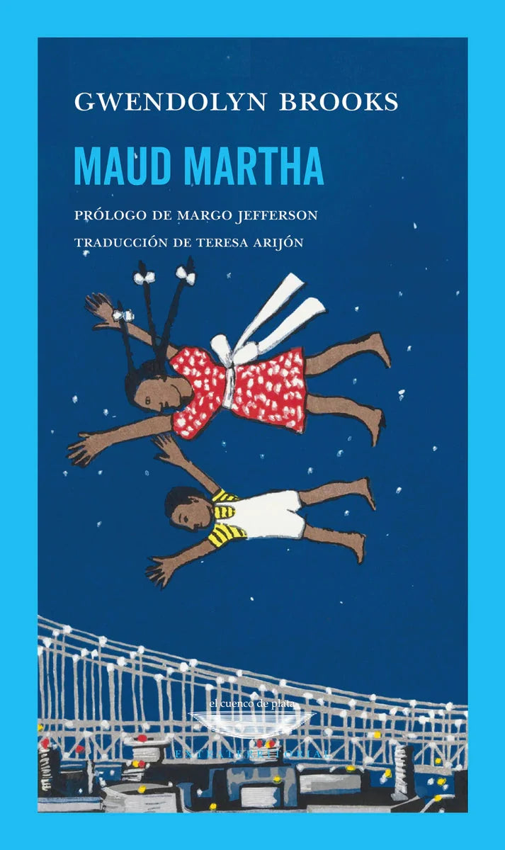 Libro MAUD MARTHA de BROOKS GWENDOLYN en Colombia, literatura