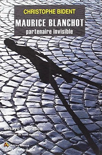 Libro MAURICE BLANCHOT PARTENAIRE INVISIBLE de BIDENT CHRISTOPHER en Colombia, biografia