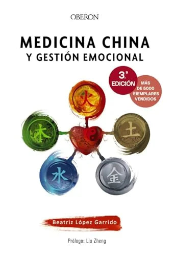 Libro MEDICINA CHINA Y GESTION EMOCIONAL de LOPEZ GARRIDO BEATRIZ en Colombia, medicina