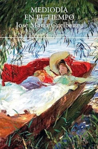 Libro MEDIODIA EN EL TIEMPO de GUELBENZU JOSE MARIA en Colombia, literatura