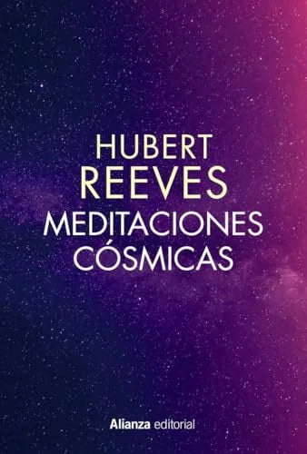 Libro MEDITACIONES COSMICAS de REEVES HUBERT en Colombia, ciencia