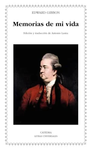 Libro MEMORIAS DE MI VIDA de GIBBON EDWARD en Colombia, biografia
