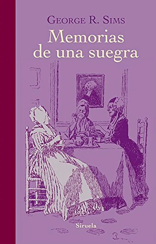 Libro MEMORIAS DE UNA SUEGRA de SIMS GEORG R. en Colombia, literatura