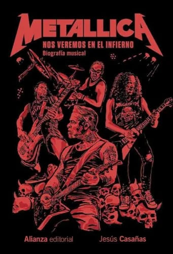 Libro METALLICA NOS VEREMOS EN EL INFIERNO de CASAÑAS JESUS en Colombia, musica libros