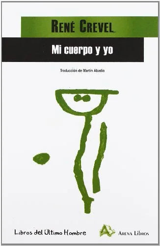 Libro MI CUERPO Y YO de CREVEL RENE en Colombia, literatura