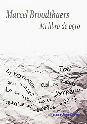 Libro MI LIBRO DE OGRO de BROODTHAERS MARCEL en Colombia, estetica