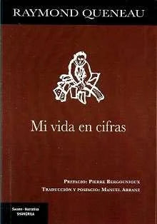 Libro MI VIDA EN CIFRAS de QUENEAU RAYMOND en Colombia, literatura