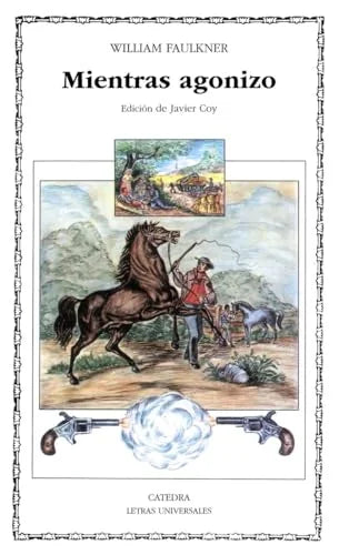 Libro MIENTRAS AGONIZO de FAULKNER WILLIAM en Colombia, literatura