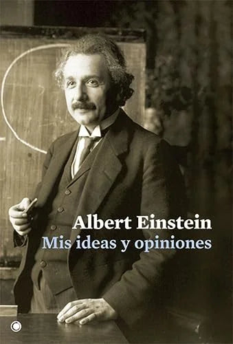 Libro MIS IDEAS Y OPINIONES de EINSTEIN ALBERT en Colombia, ciencia