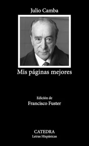 Libro MIS PAGINAS MEJORES de CAMBA JULIO en Colombia, literatura
