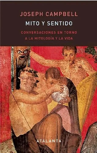 Libro MITO Y SENTIDO de CAMPBELL JOSEPH en Colombia, antropologia
